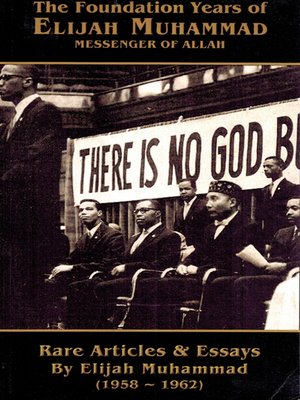 cover image of The Foundation Years of Elijah Muhammad 1958-1962 (Volume 1 & 2)